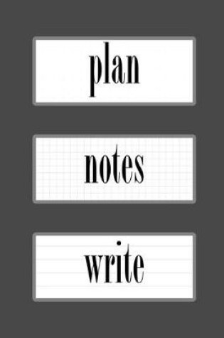 Cover of Minimalist Gray Plan Notes Write Three in One Journal