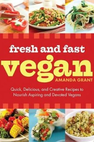 Cover of Fresh and Fast Vegan
