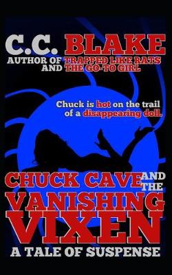 Cover of Chuck Cave and the Vanishing Vixen