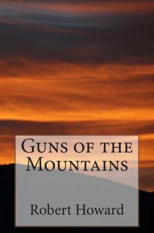 Cover of Guns of the Mountains