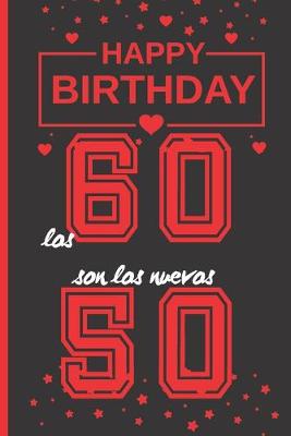 Book cover for Los 60 Son Los Nuevos 50