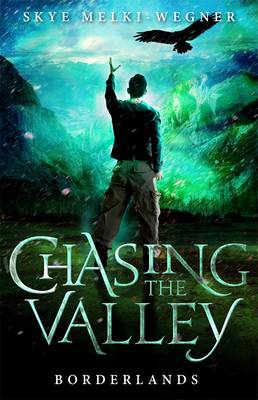 Book cover for Chasing the Valley 2: Borderlands