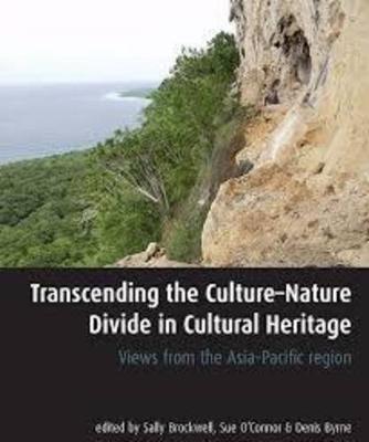 Cover of Transcending the Culture-Nature Divide in Cultural Heritage