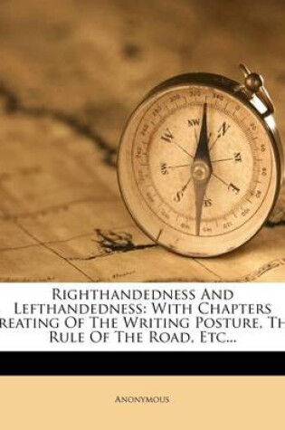 Cover of Righthandedness and Lefthandedness