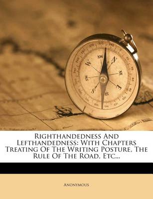 Book cover for Righthandedness and Lefthandedness