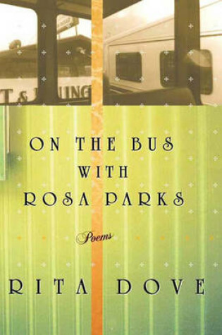 Cover of On the Bus with Rosa Parks