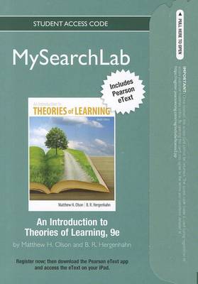 Book cover for MySearchLab with Pearson eText -- Standalone Access Card -- for An Introduction to Theories of Learning
