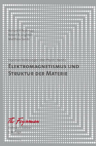 Cover of Elektromagnetismus Und Struktur Der Materie