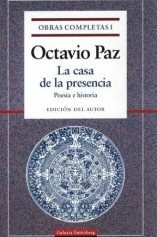 Cover of Obras Completas I - La Casa de La Presencia