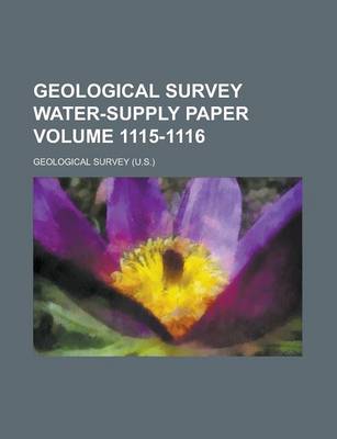 Book cover for Geological Survey Water-Supply Paper Volume 1115-1116