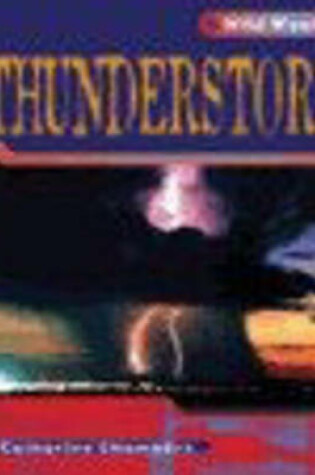 Cover of Wild Weather: Thunderstorm Paperback