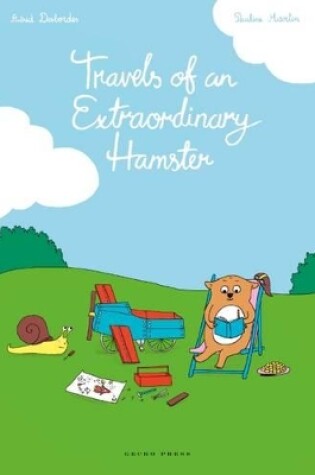 Cover of Travels of an Extraordinary Hamster