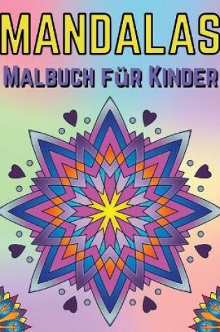 Cover of Mandalas Malbuch für Kinder