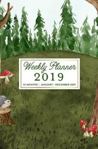 Cover of Weekly Planner 2019, 12 Months, January - December 2019