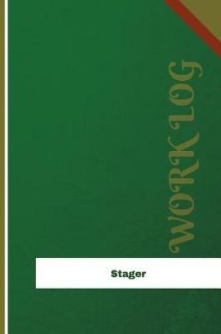 Cover of Stager Work Log