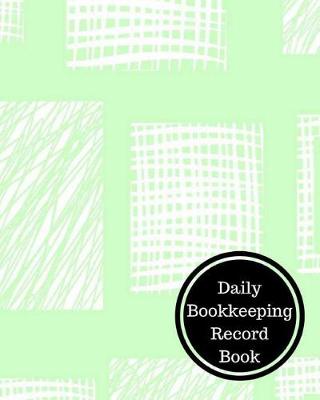 Book cover for Daily Bookkeeping Record Book