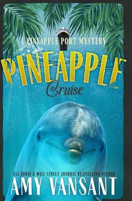 Book cover for Pineapple Cruise