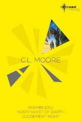 Cover of C.L. Moore SF Gateway Omnibus