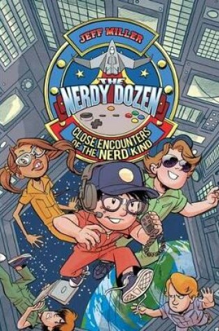 Cover of Close Encounters of the Nerd Kind