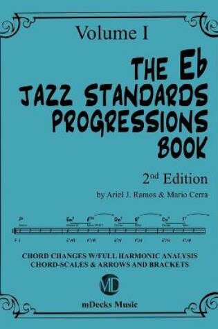 Cover of The Eb Jazz Standards Progressions Book Vol. 1