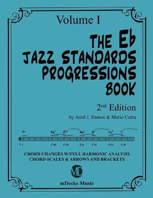 Cover of The Eb Jazz Standards Progressions Book Vol. 1