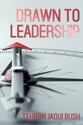 Book cover for Drawn to Leadership