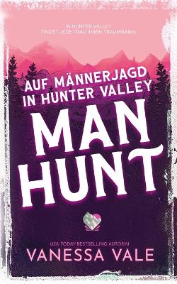 Cover of Auf M�nnerjagd in Hunter Valley
