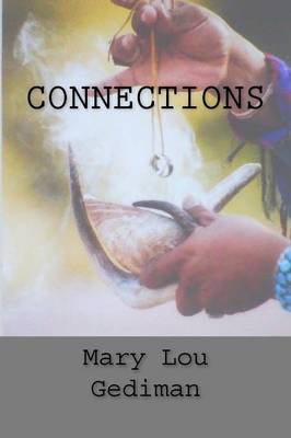 Connections by Mary Lou Gediman