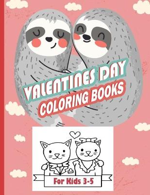 Book cover for valentines day coloring books for kids 3-5