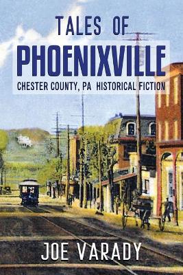 Book cover for Tales of Phoenixville