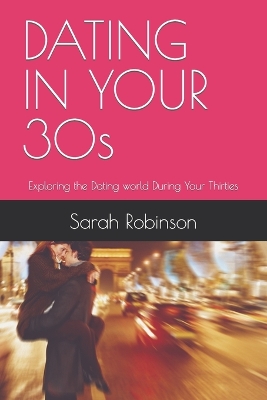 Book cover for DATING IN YOUR 30s