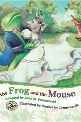 Cover of The Frog and Mouse