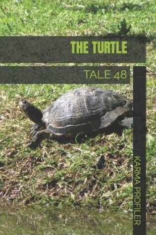 Cover of TALE The turtle