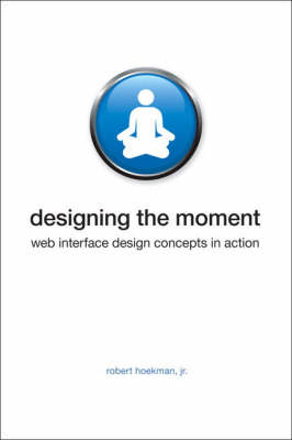 Book cover for Designing the Moment