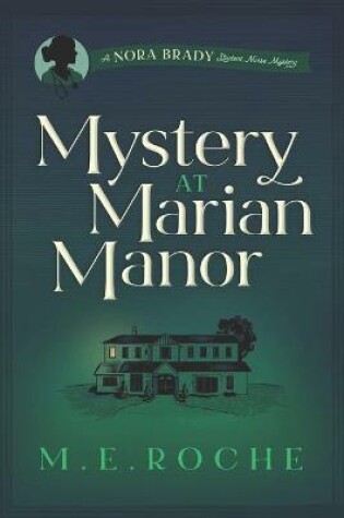 Cover of Mystery at Marian Manor