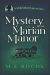 Book cover for Mystery at Marian Manor