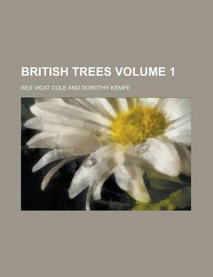 Book cover for British Trees Volume 1