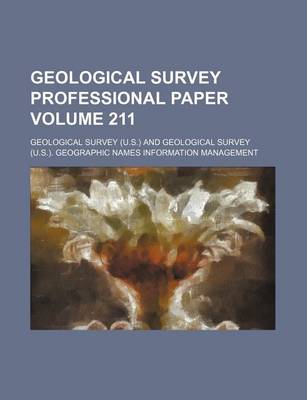 Book cover for Geological Survey Professional Paper Volume 211