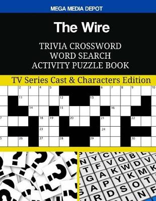 Book cover for The Wire Trivia Crossword Word Search Activity Puzzle Book