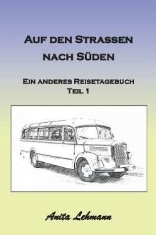 Cover of Auf den Strassen nach Suden