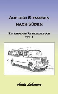 Book cover for Auf den Strassen nach Suden