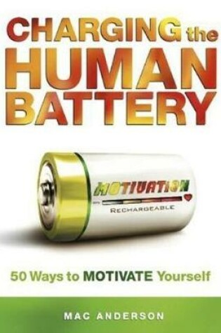 Cover of Charging the Human Battery