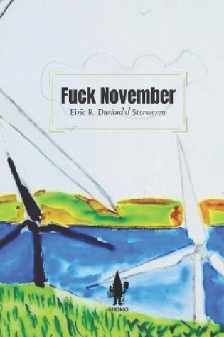Cover of Fuck November