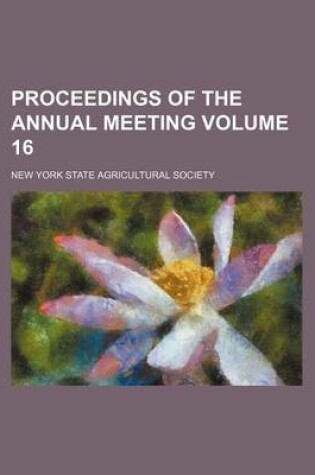 Cover of Proceedings of the Annual Meeting Volume 16