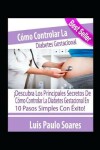 Book cover for Cómo controlar la diabetes gestacional