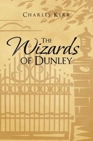 Cover of The Wizards of Dunley