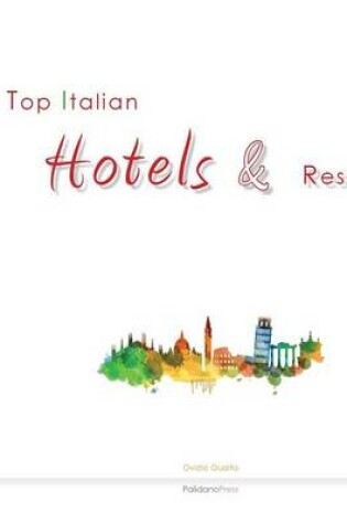 Cover of Top Italian Hotels & Resorts