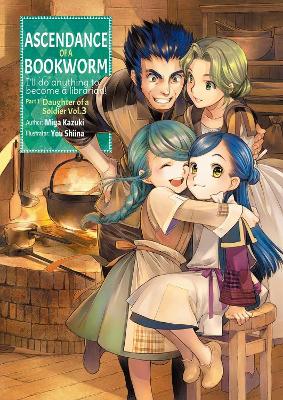 Cover of Ascendance of a Bookworm: Part 1 Volume 3 (Light Novel)