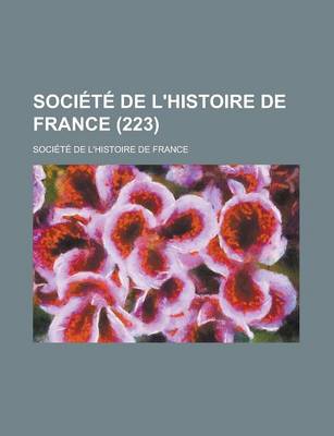 Book cover for Societe de L'Histoire de France (223)