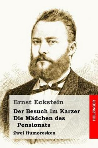 Cover of Der Besuch im Karzer / Die Mädchen des Pensionats